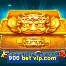 900 bet vip.com